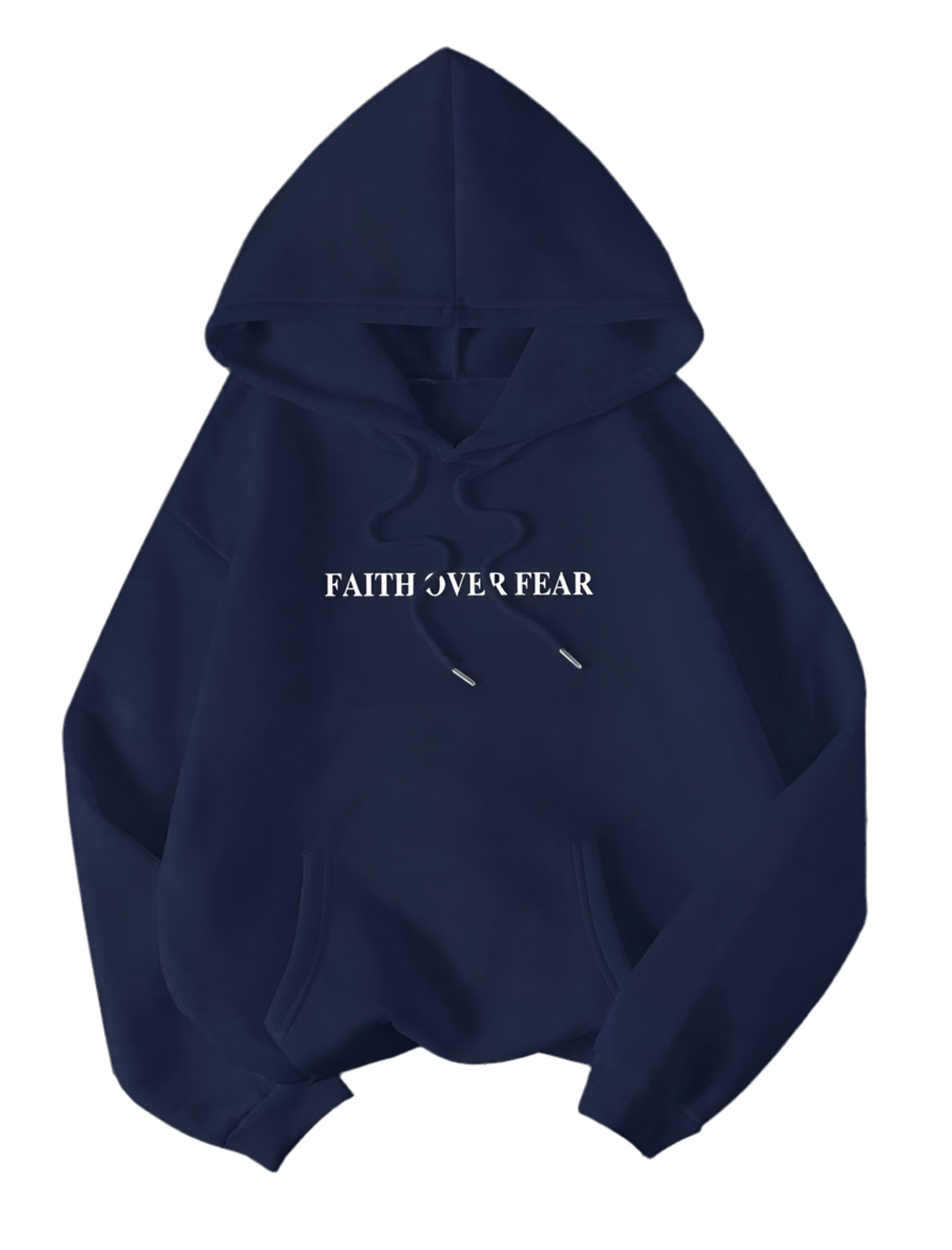 “Faith over fear“ hoodies